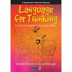 Language For Thinking - Children's Learning Book by Stephen Parsons & Anna Branagan